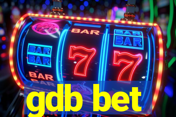 gdb bet